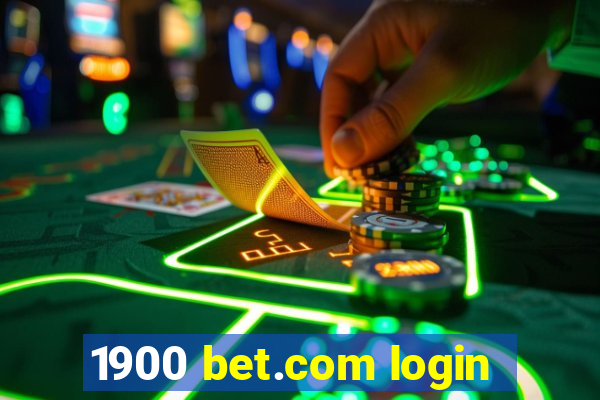 1900 bet.com login